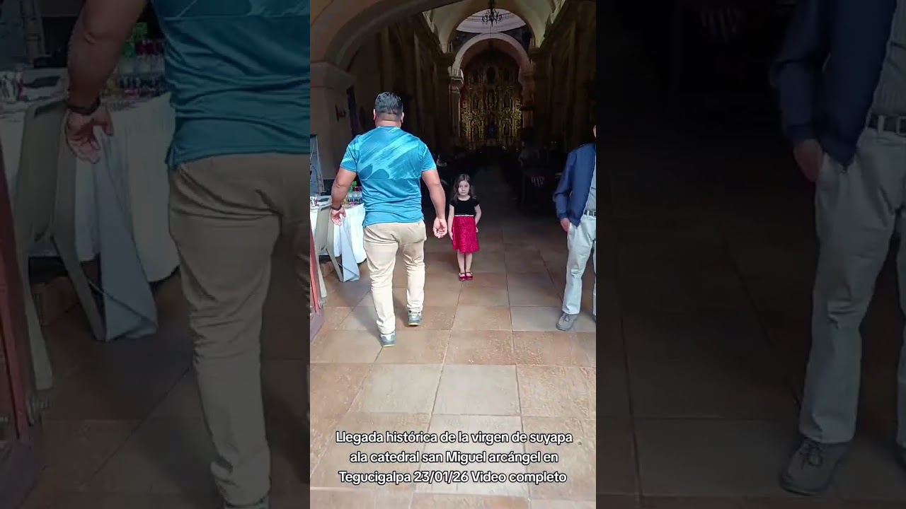 Llegada de la virgen de suyapa ala catedral san Miguel arcángel tegucigalpa 2026