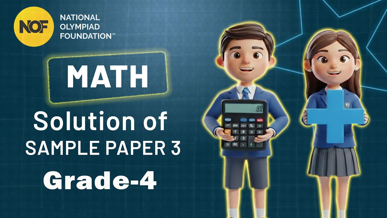 CLASS 4 - Math - NOF Sample paper solution - 3