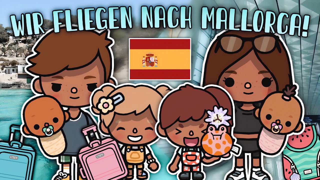 WIR FLIEGEN NACH MALLORCA  | PART 1 |  🌺☀️ | KOFFER PACKEN | AESTHETIC ROUTINE | TOCA BOCA STORY