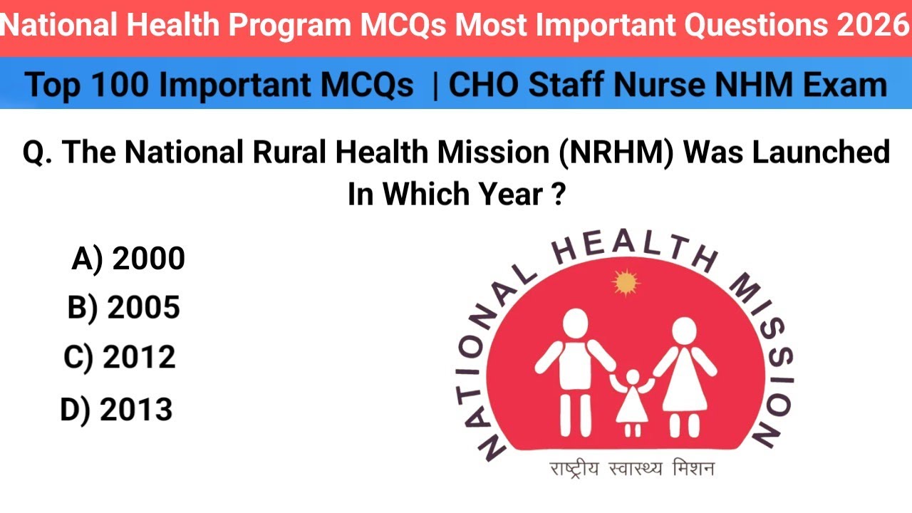 National Health Program MCQs 2026 Top 100 Important Questions with Answers |CHO Staff Nurse NHM Exam