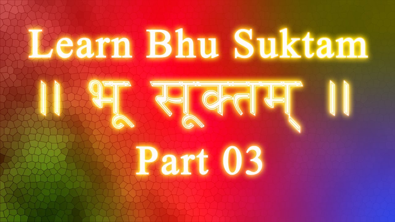 Learn Bhu Suktam Part 03 Veda Classes