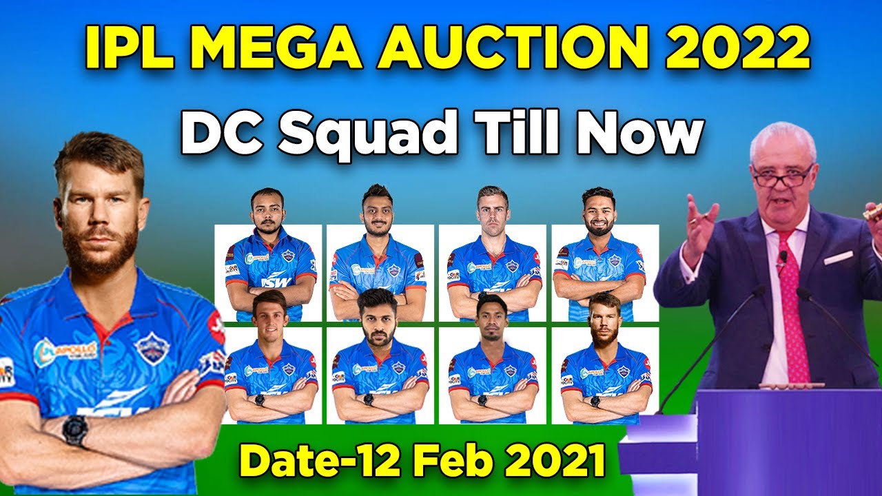 IPL 2022 | DC Squad Till Now | IPL 2022 Delhi Capitals Full Squad