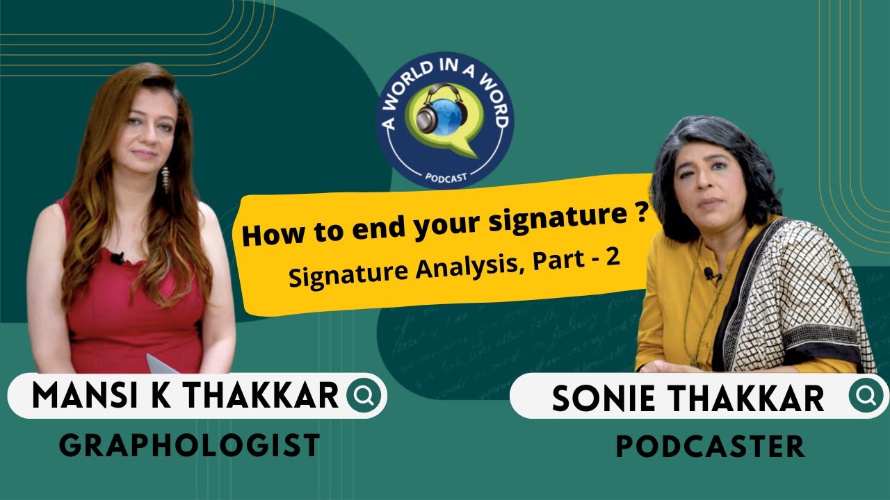 Ep 03 How To End Your Signature | Signature Analysis |  Personality Analysis through Signature