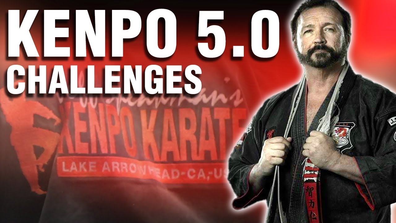 Kenpo 5.0 Challenges