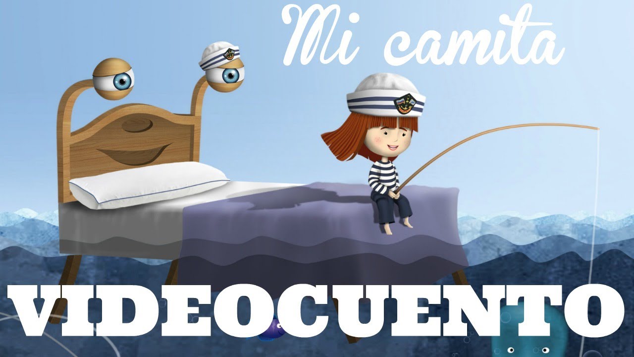 Mi camita - videocuento