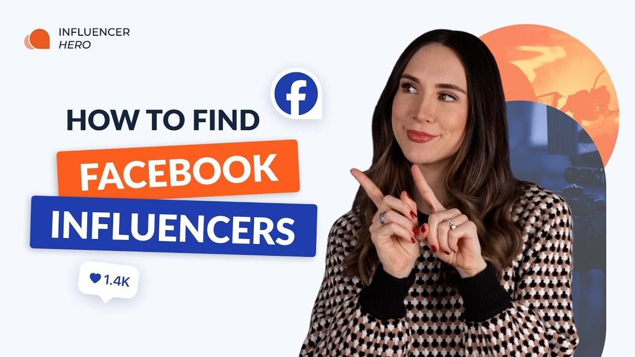 How to Find Facebook Influencers That Actually Convert