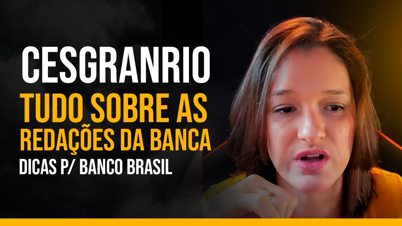 Banca Cesgranrio: Características dos Temas de Redação | Oficina de Redação por Chris Dutra