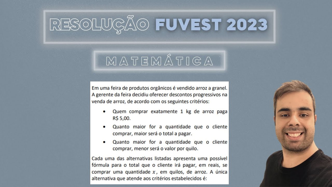 FUVEST 2023 Em uma feira de produtos orgânicos é vendido arroz a granel. A gerente da feira decidiu