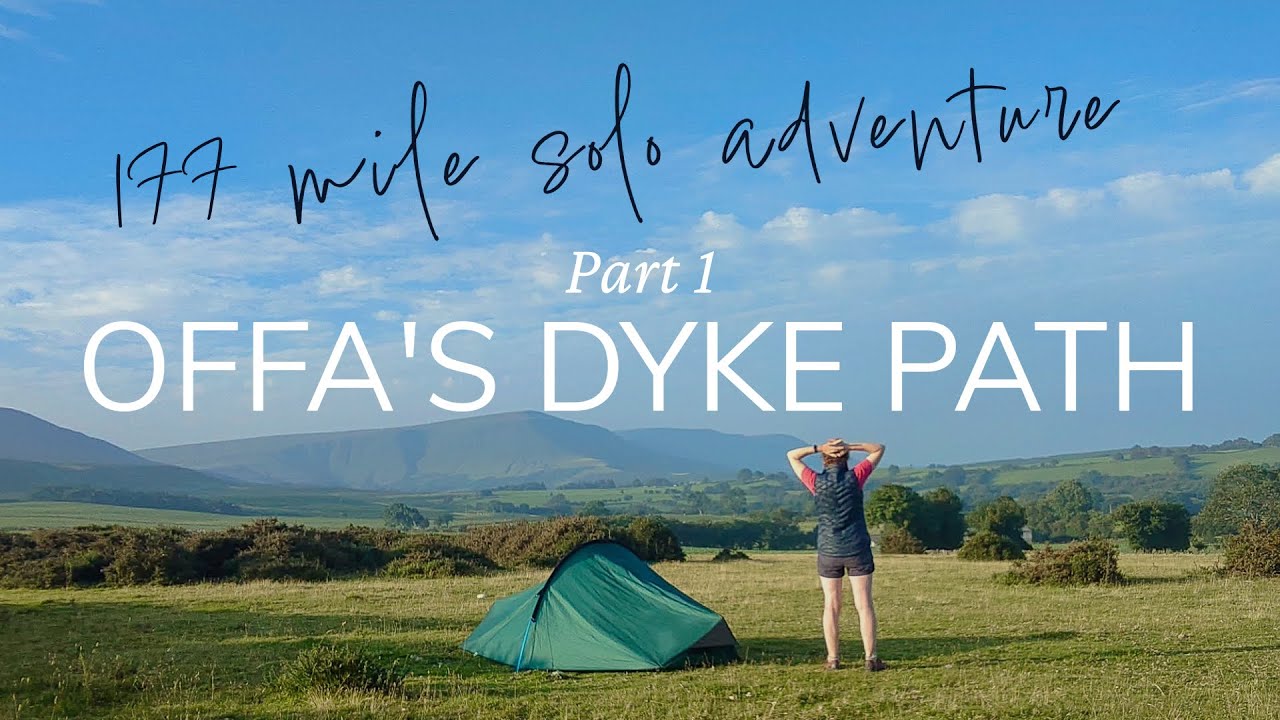 Offa's Dyke Path - Part 1. Backpacking and wild camping 177 miles in glorious sunshine!
