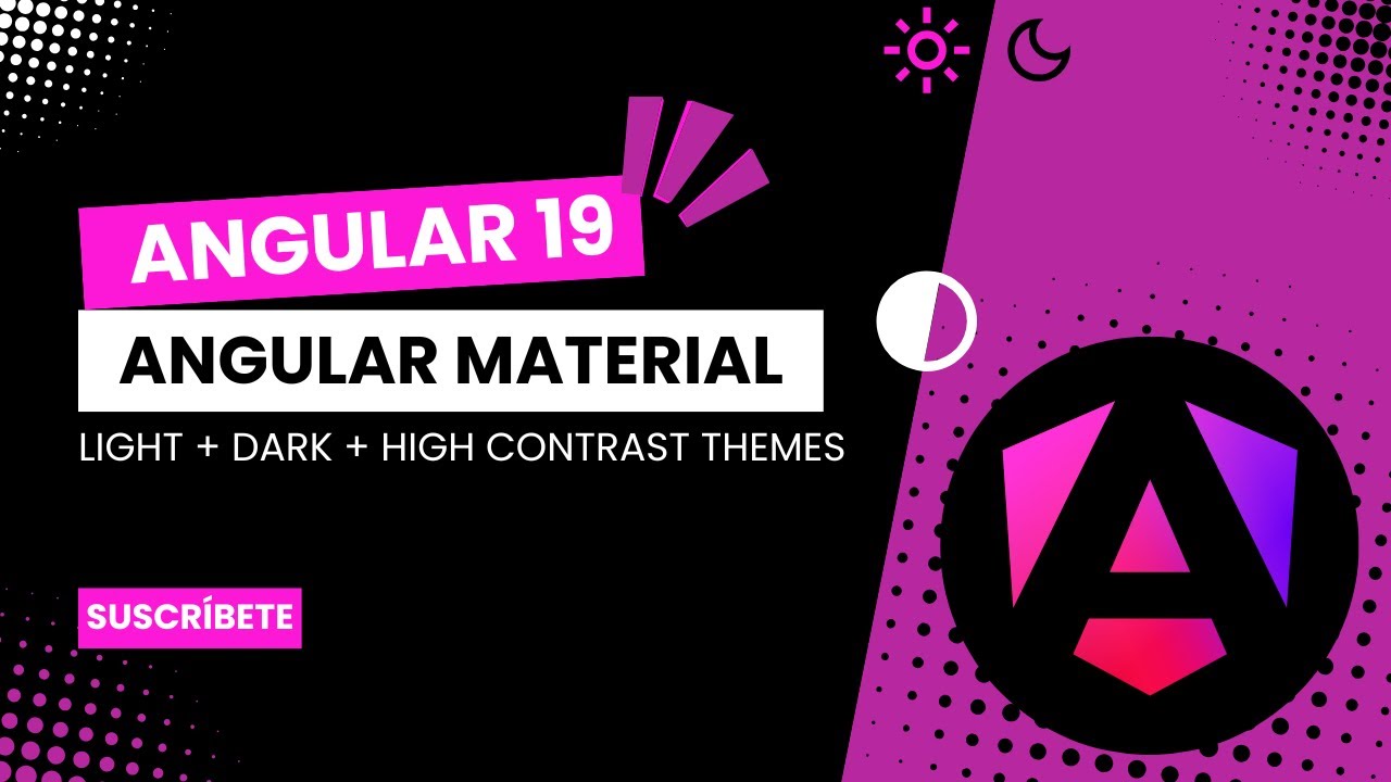 🖍️Como implementar un Light o Dark Theme en Angular Material (Personalizado) | Angular V19