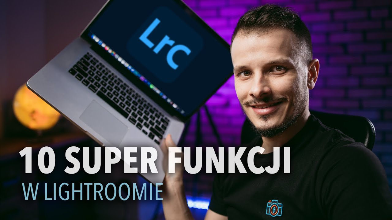 10 SUPER FUNKCJI W LIGHTROOMIE, które warto znać!