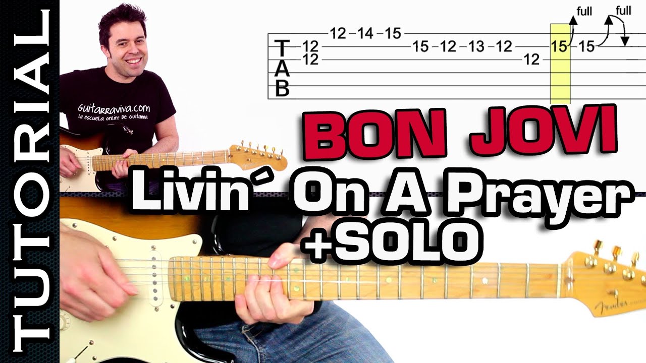 Tocar BON JOVI Livin On A Prayer con SOLO en guitarra muy F&Aacute;CIL
