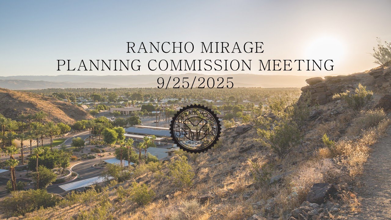 September 25, 2025 Planning Commission - City of Rancho Mirage