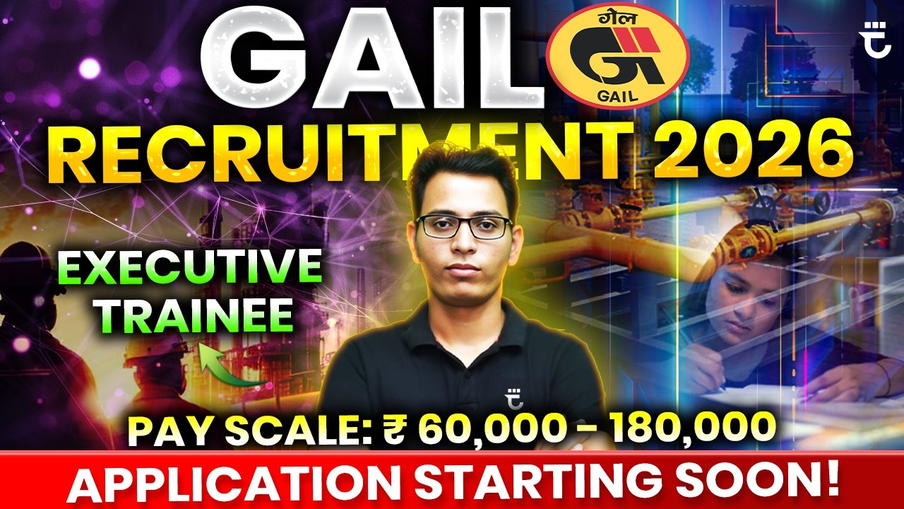 GAIL Recruitment 2026 | Are You Ready? | Sumit Prajapati Sir