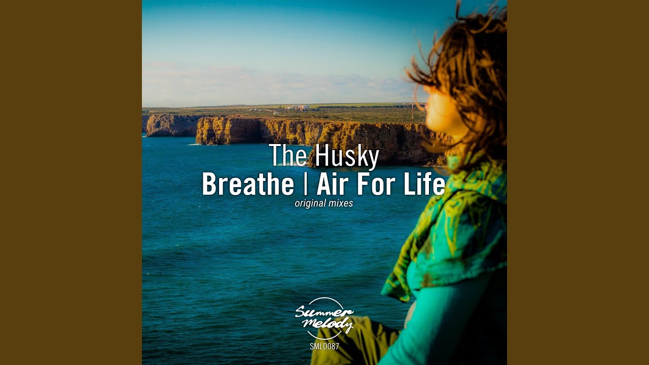 Breathe (Original Mix)