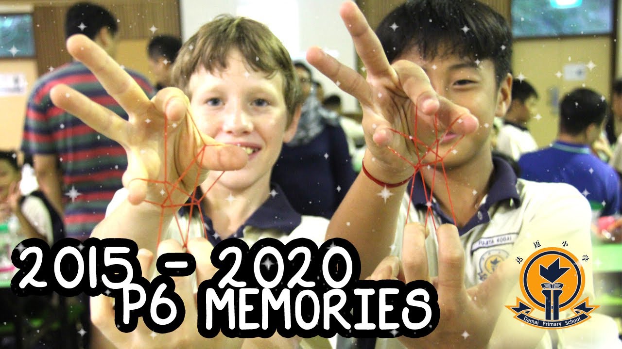 2020 - DMPS - P6 Memories 2015 ~ 2020