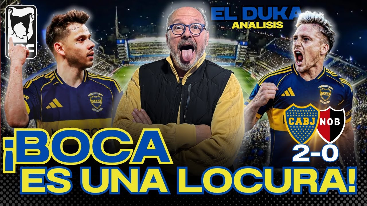 ¡BOCA ES UNA LOCURA! - Boca Juniors vs Newell's (2-0)- ELDUKA