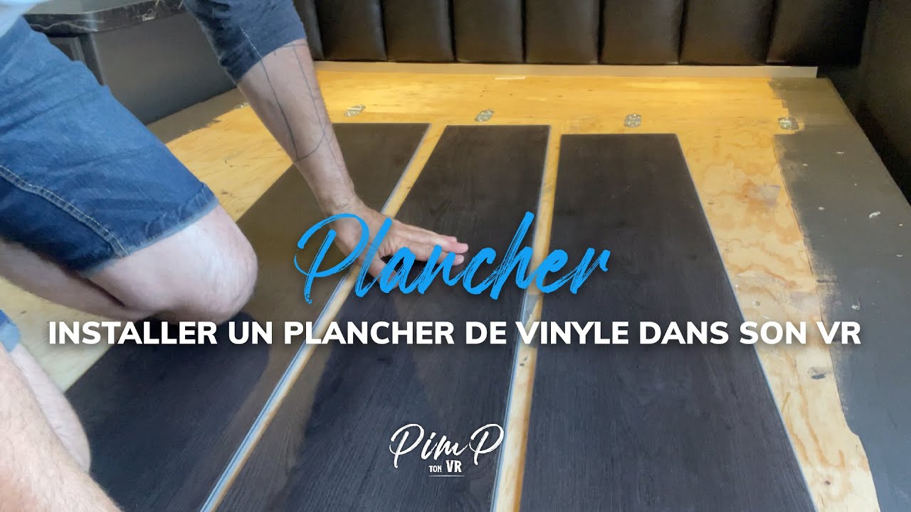 Changer les plancher de son VR ou sa roulotte