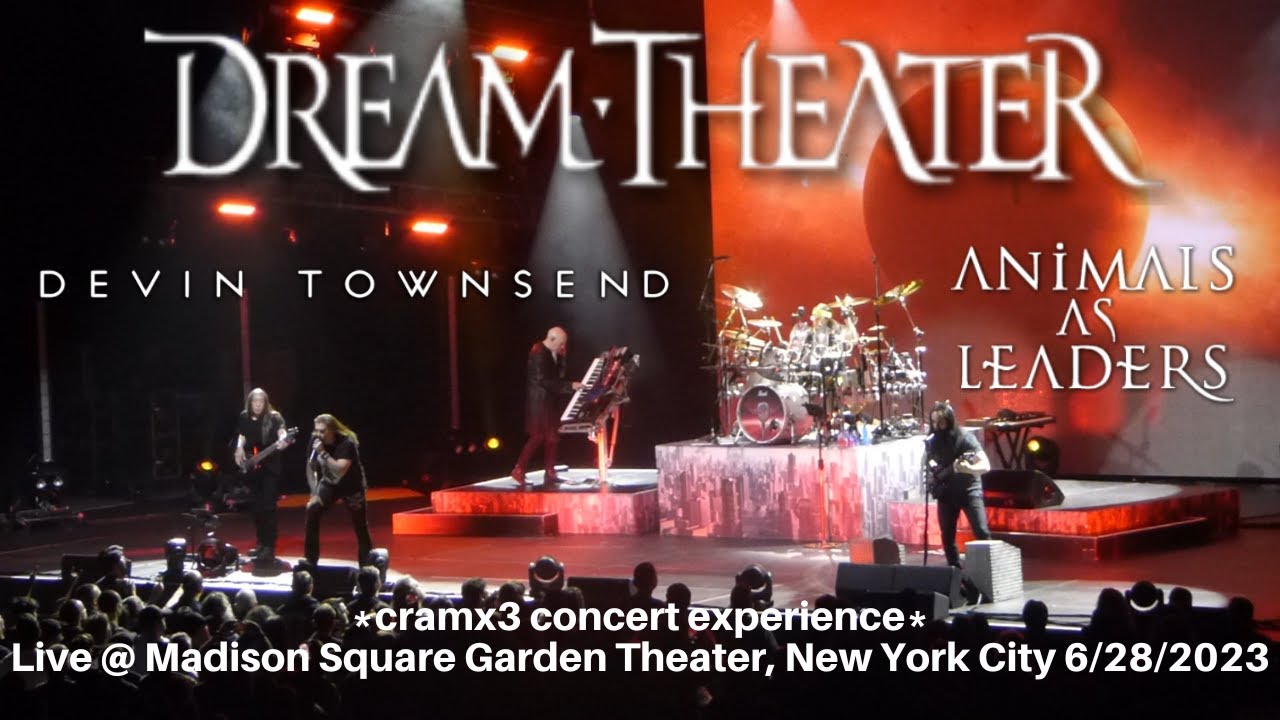 Dream Theater Devin Townsend Animals As Leaders Dreamsonic MSG Theater New York City 6/28/2023