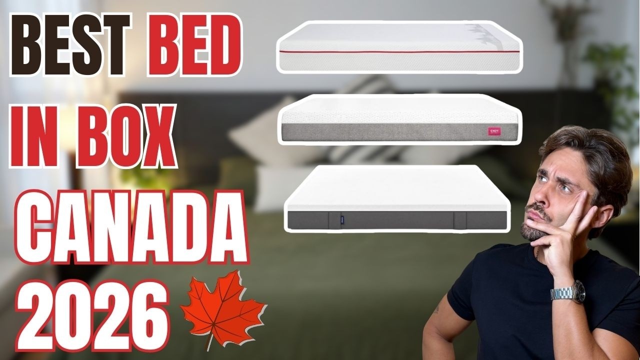 Best Bed in a Box Mattress Canada 2026 - Top 7 Canadian Beds