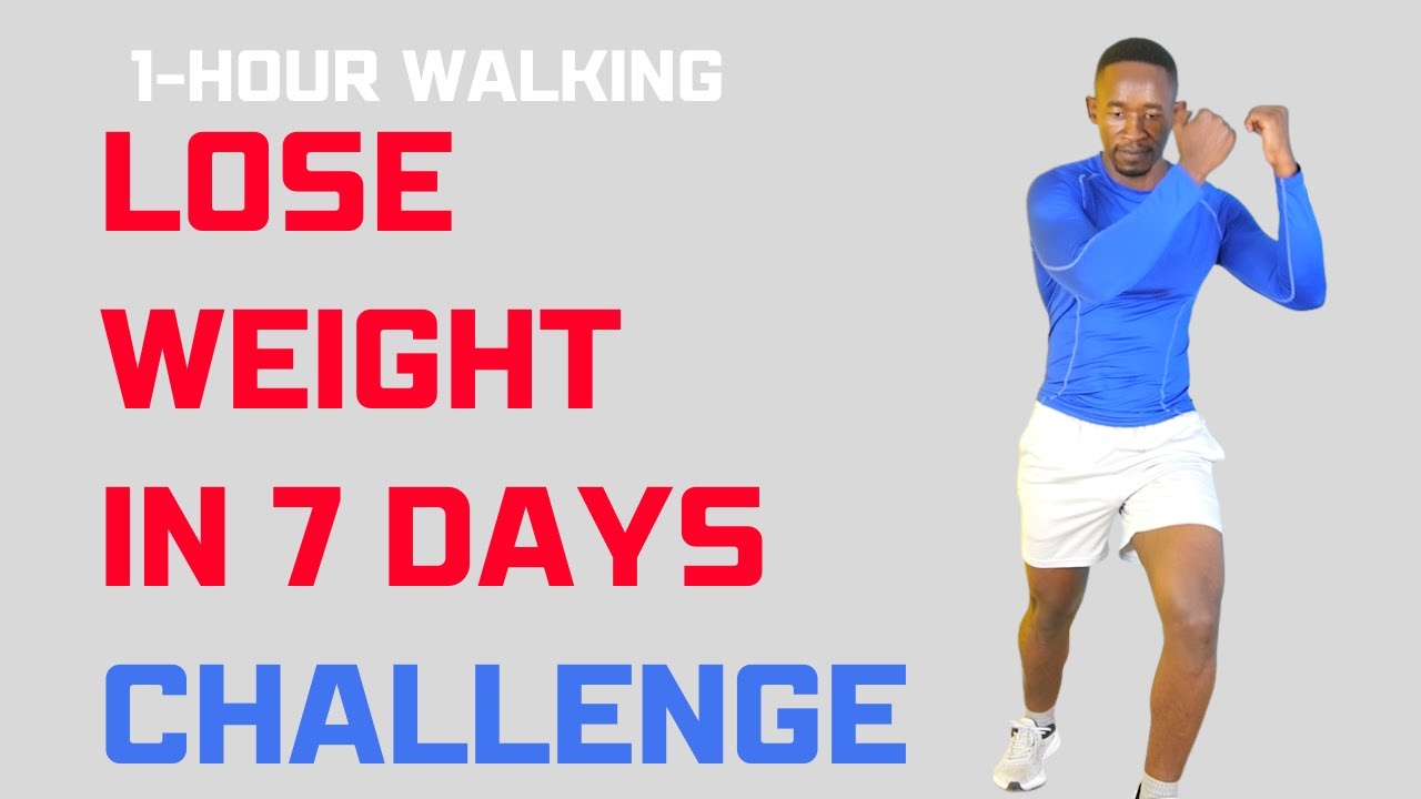 LOSE WEIGHT IN 7 DAYS Challenge - 1-Hour Walking Workout Every Day