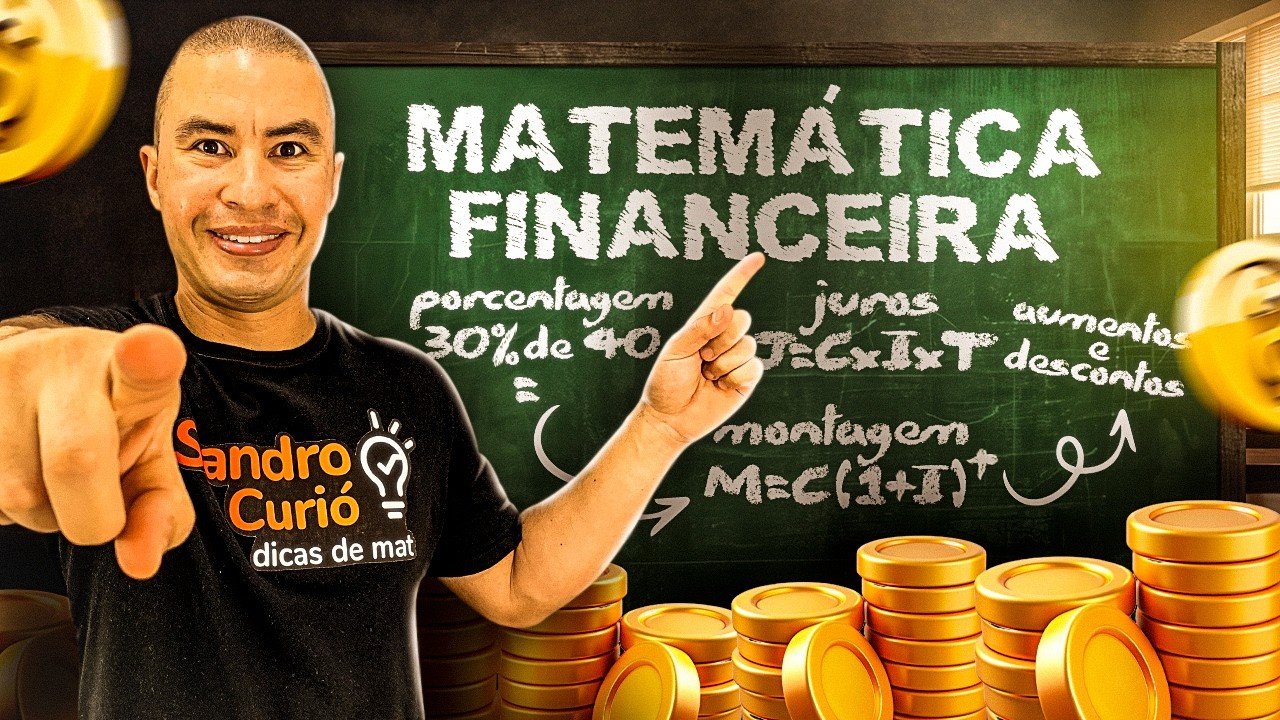 MATEMÁTICA FINANCEIRA | PORCENTAGEM E JUROS DO ZERO