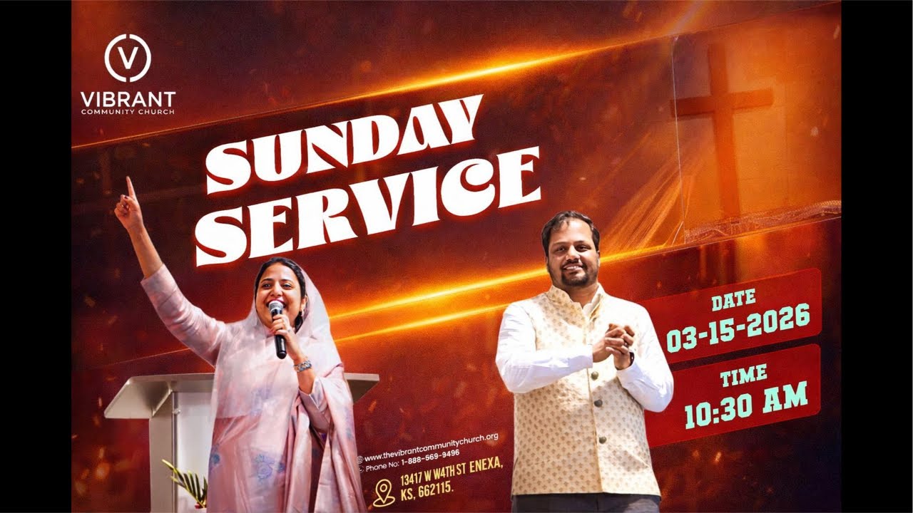 🔴🅻🅸🆅🅴 | Sunday Service | 15th Mar 2026 | Vibrant Community Church