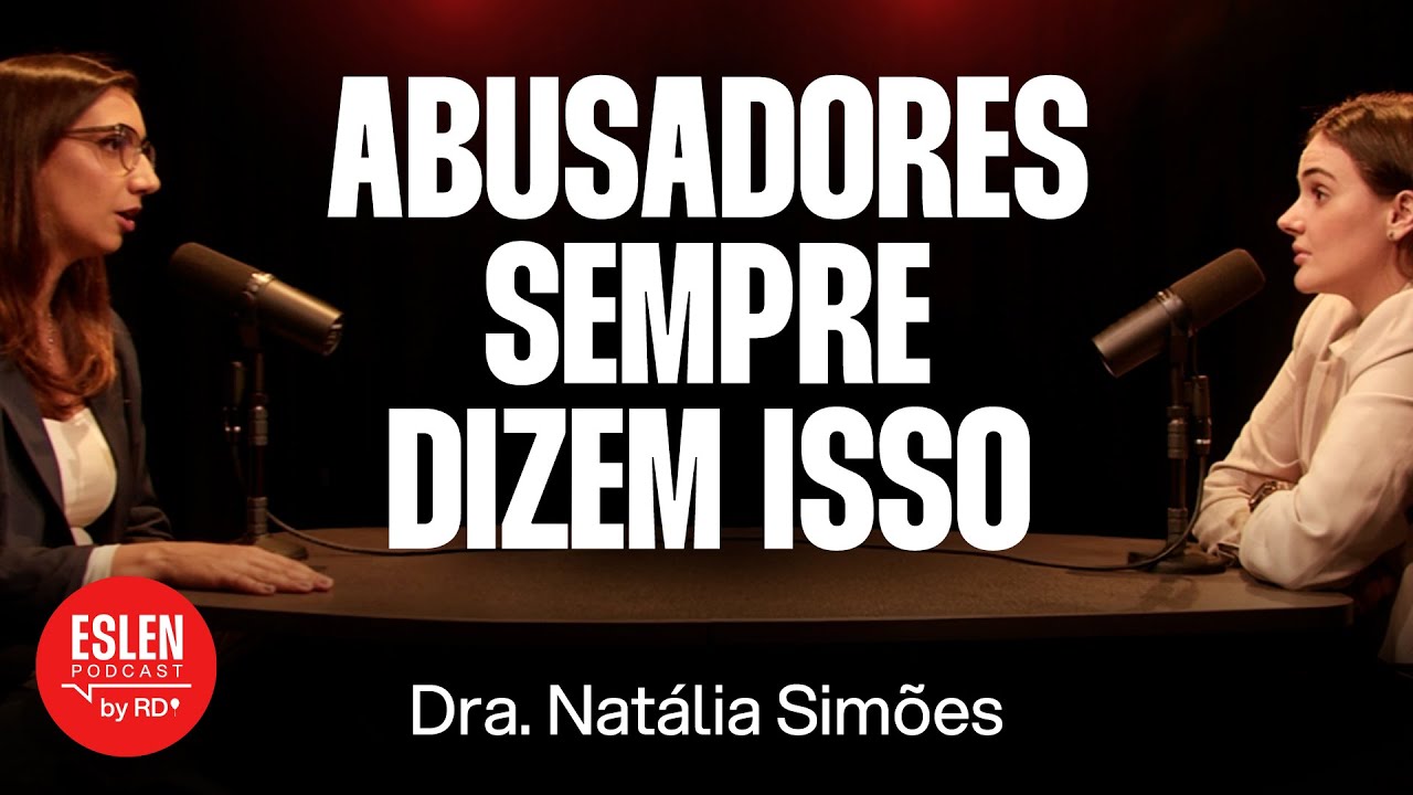 Psicóloga: Se você ouvir isso, corra! - Dra. Natália Simões [Ep. 158]