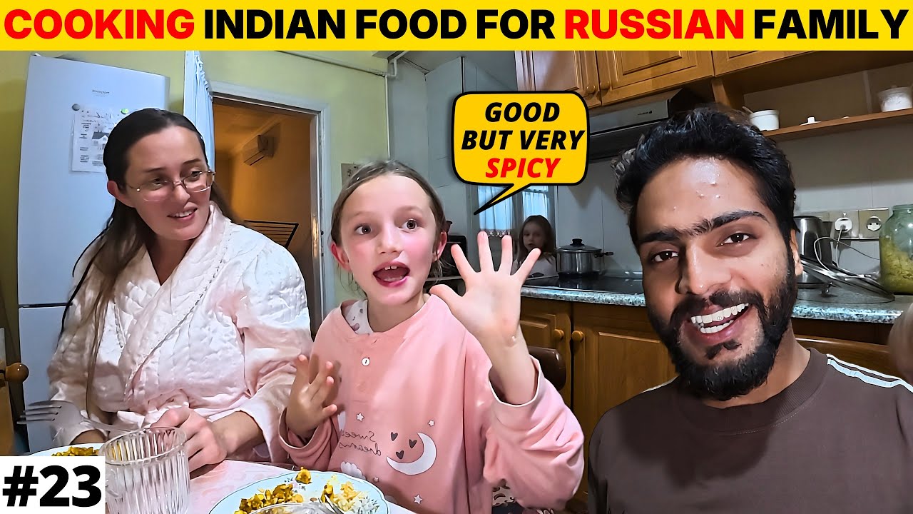 I Cooked Indian Food for a Russian Family… They Weren’t Ready 😅🔥