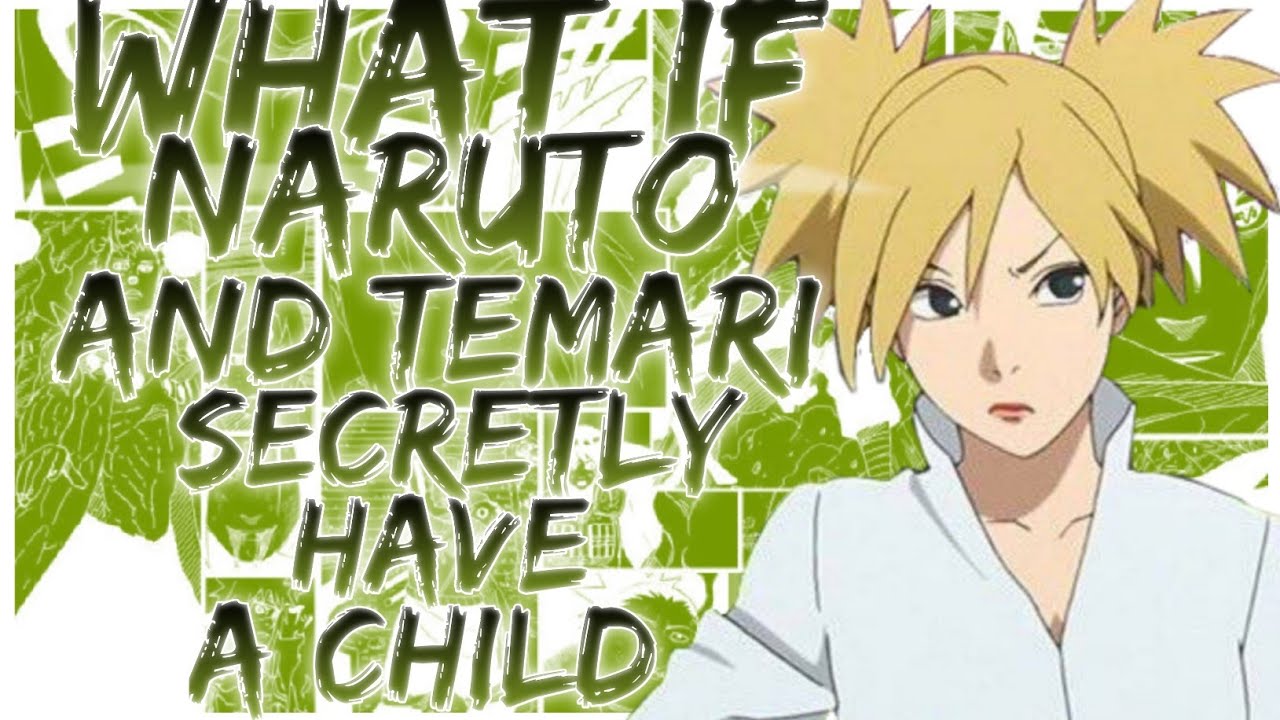 what if Naruto and Temari secretly have a child