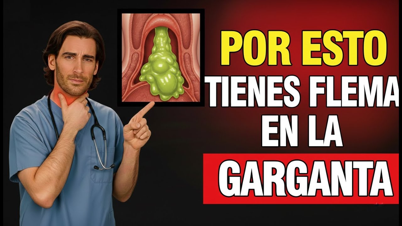 La REAL Causa de la FLEMA PERSISTENTE (Moco en la Garganta)