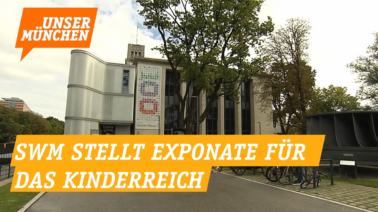 Deutsches Museum: SWM stellt Exponate für das Kinderreich