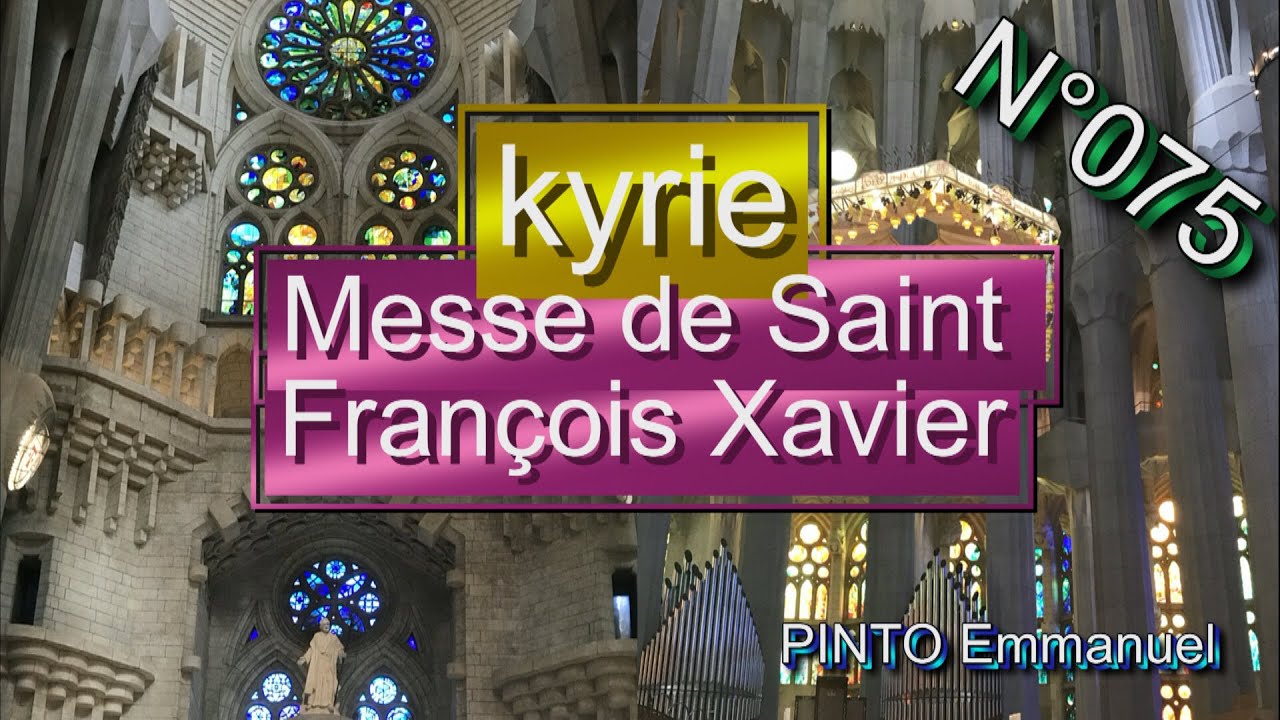 Messe de Saint François Xavier - KYRIE - Pardonne-moi Seigneur -(Instrumental avec les paroles)N°075