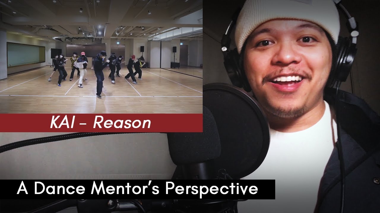 카이 KAI - Reason XR Live + Dance Practice Video | Dance Mentor Reaction