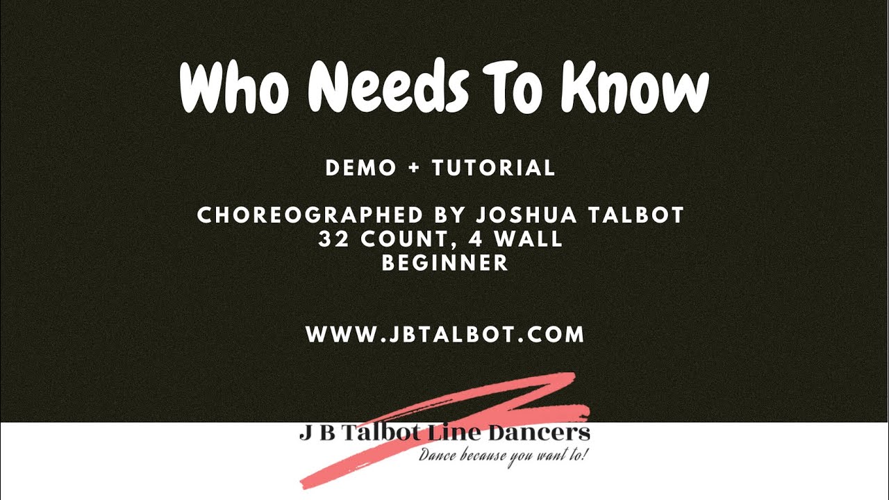 Who Needs To Know Line Dance [Official Demo & Tutorial]