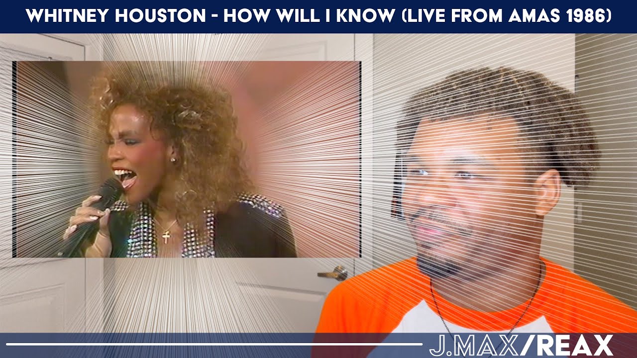 Whitney Houston - How Will I Know (Live From AMAS 1986) | J.Max/Reax (Reaction)