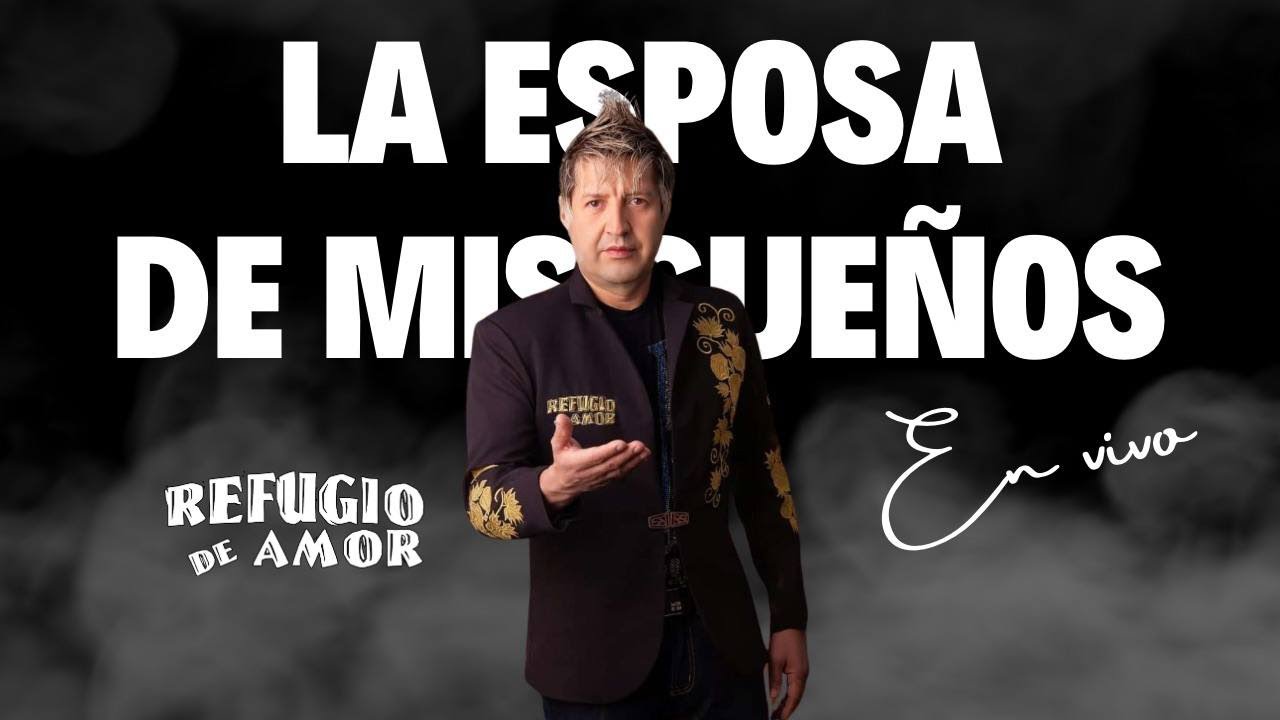 Refugio De Amor - La Esposa De Mis Sueños (23 Años) (En Vivo)