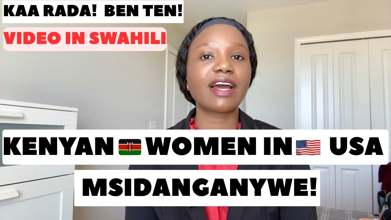 BIGGEST MISTAKE KENYAN WOMEN MAKE IN USA | DVLOTTERY | GREENCARD LOTTERY