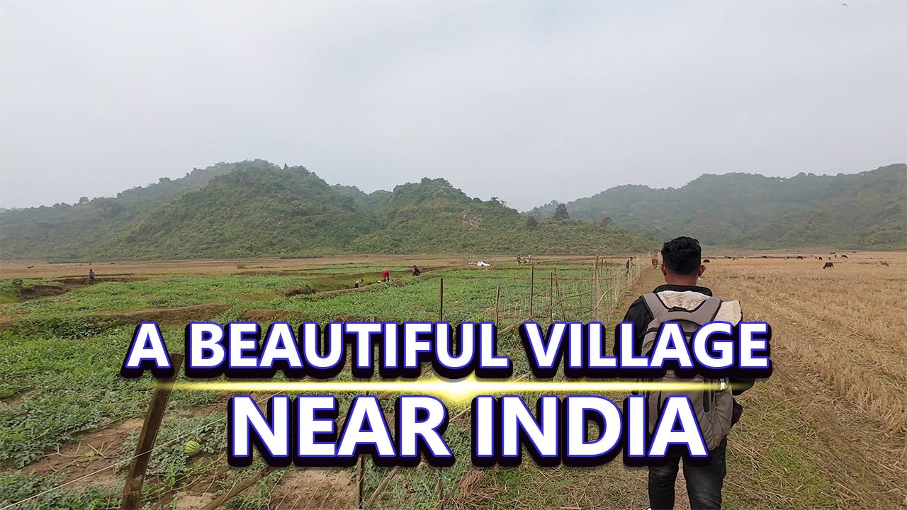 ভারত সীমান্তের কাছে এক সুন্দর গ্রাম। A Beautiful Village Near India
