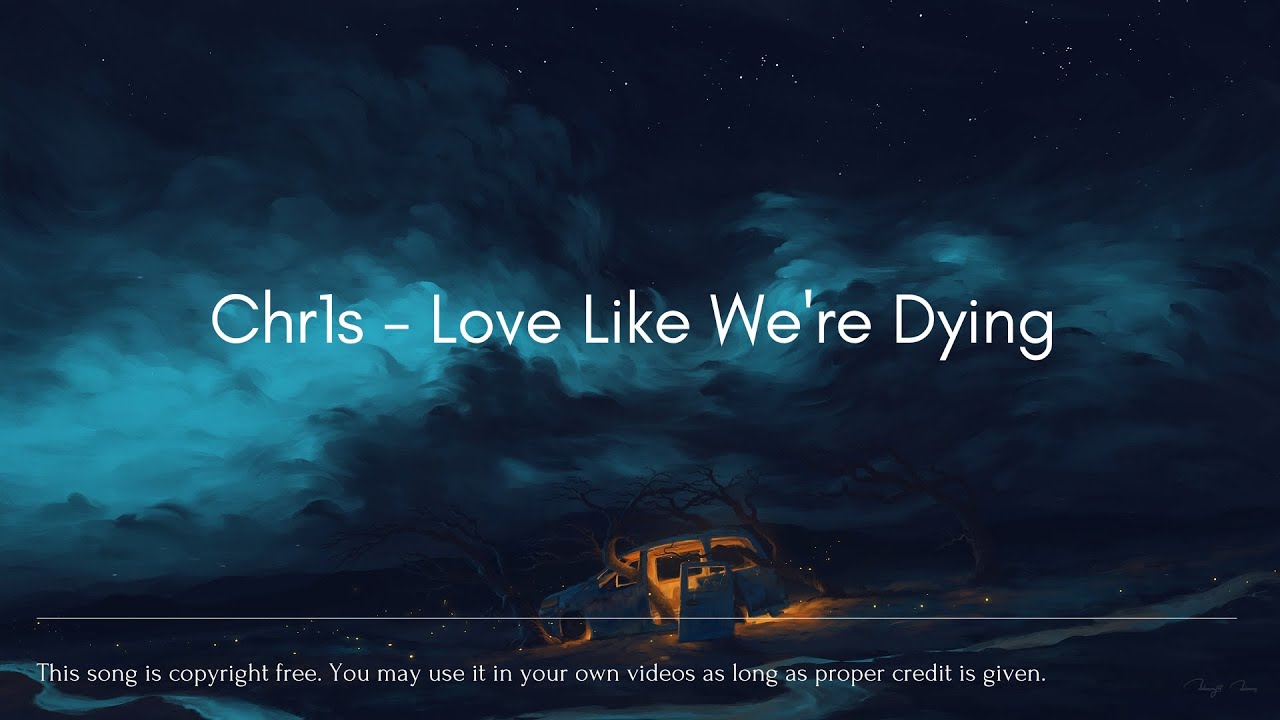 Chr1s - Love Like We're Dying [Orignal Mix]