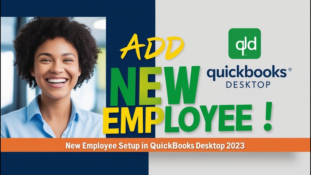 QuickBooks Desktop 2023 How to Set Up New Employees Step-by-Step