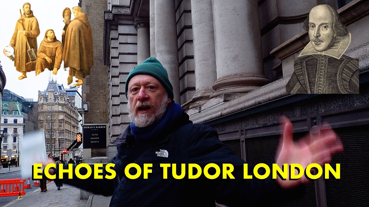 Echoes of Tudor London & the Elizabethan City - Smithfield to Blackfriars (4K)