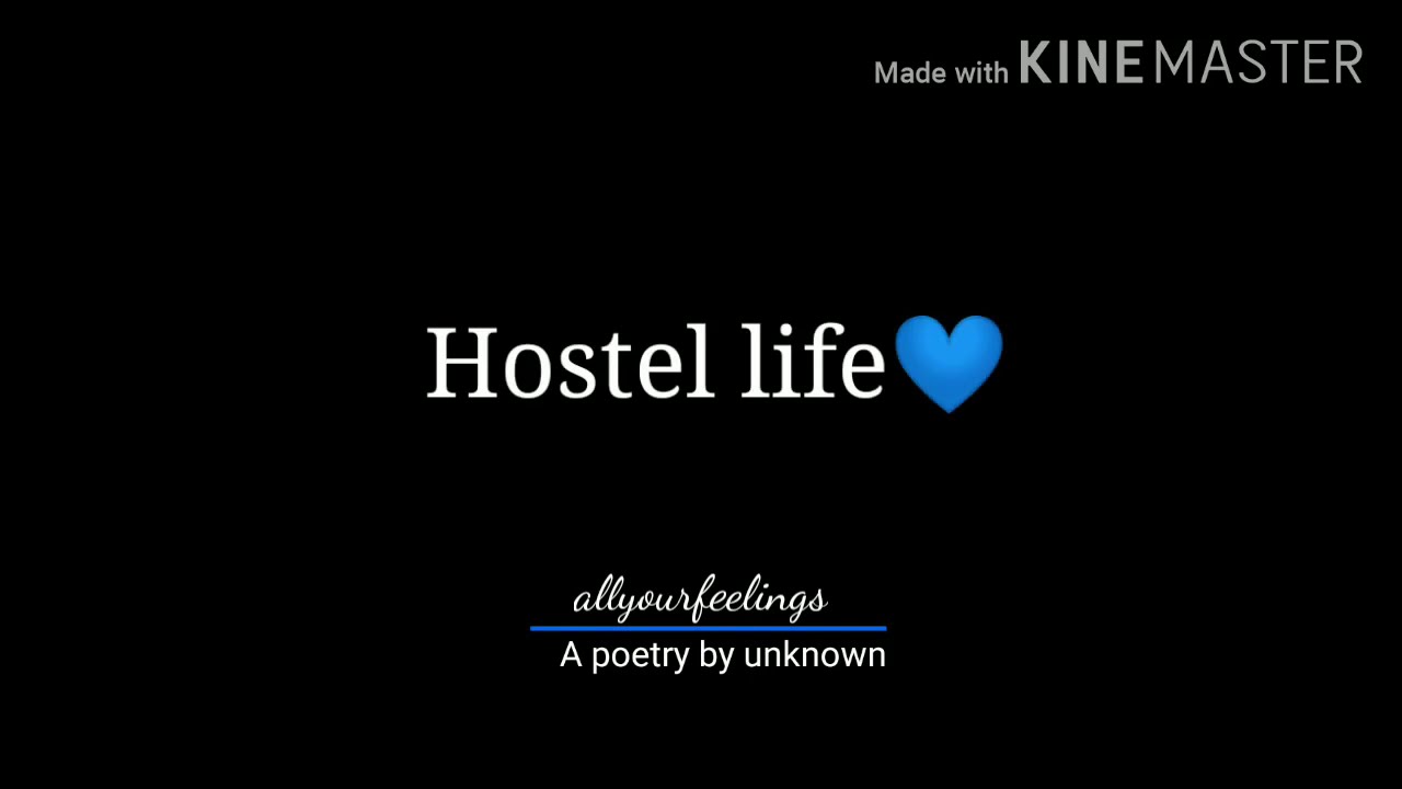 HOSTEL LIFE💙/ HINDI POETRY/ FT.UNKNOWN.