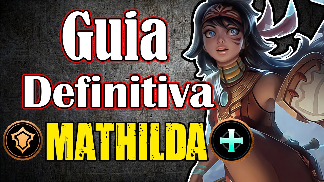 Guia DEFINITIVA para jugar MATHILDA mobile legends al 100% 🦅Emblemas, Builds y ROTACIONES 2024