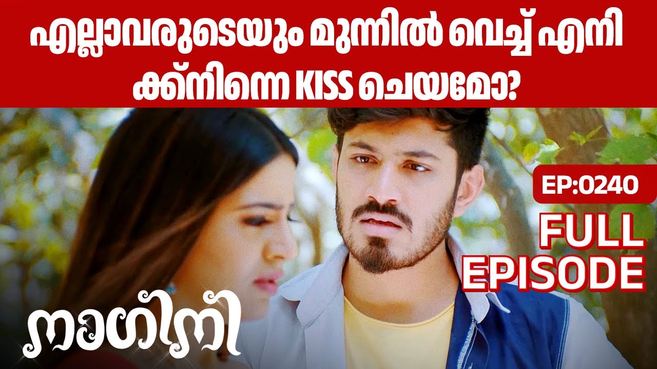🤪ത്രിശൂൽ അനുവാദം ചോദിച്ചു... - Nagini | Full Ep 240 | Trishul, Shivani | @zeekeralam