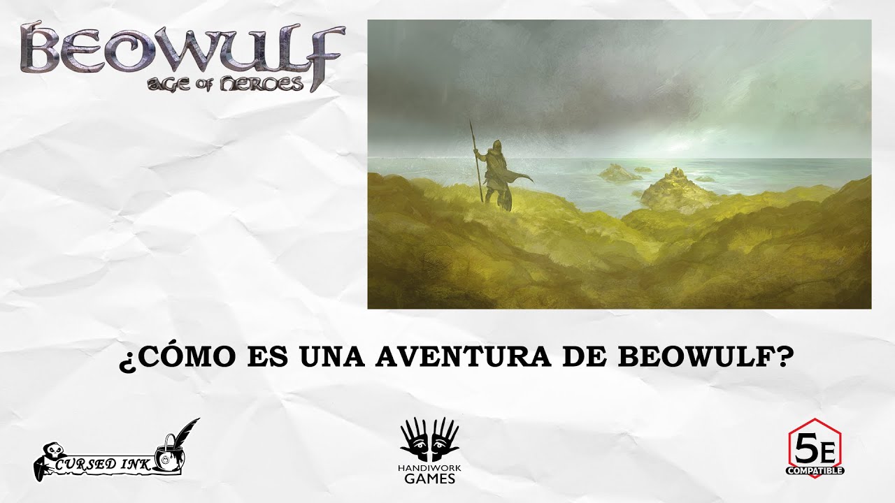 BEOWULF - ¿CÓMO ES UNA AVENTURA DE BEOWULF?