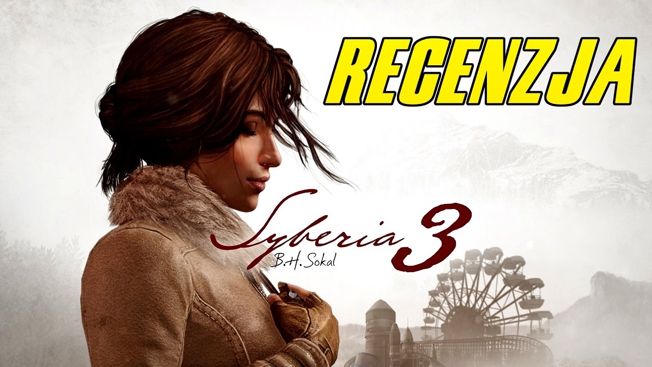 Syberia 3 - Kate Walker powraca z zaświatów / recenzja gry