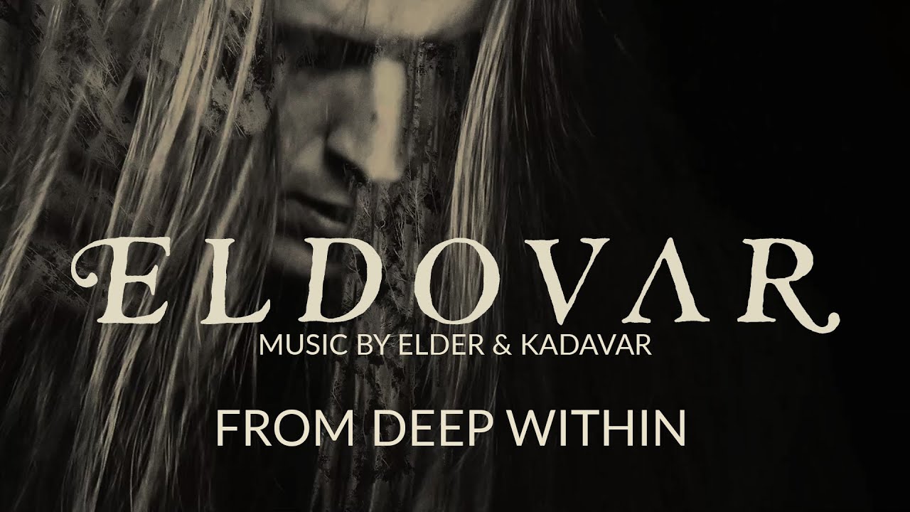 Kadavar & Elder - ELDOVAR - From Deep Within (Official Video)