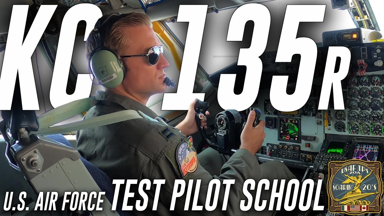 FILL 'ER UP! KC-135R STRATOTANKER flight at USAF Test Pilot School