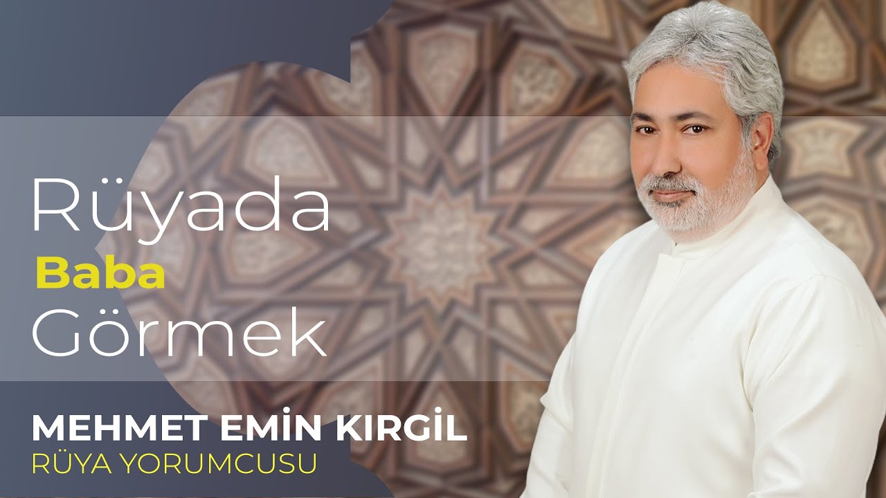 RÜYADA BABA GÖRMEK